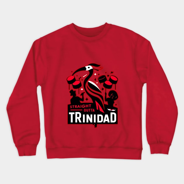 Straight Outta Trinidad Crewneck Sweatshirt by Straight Outta Styles